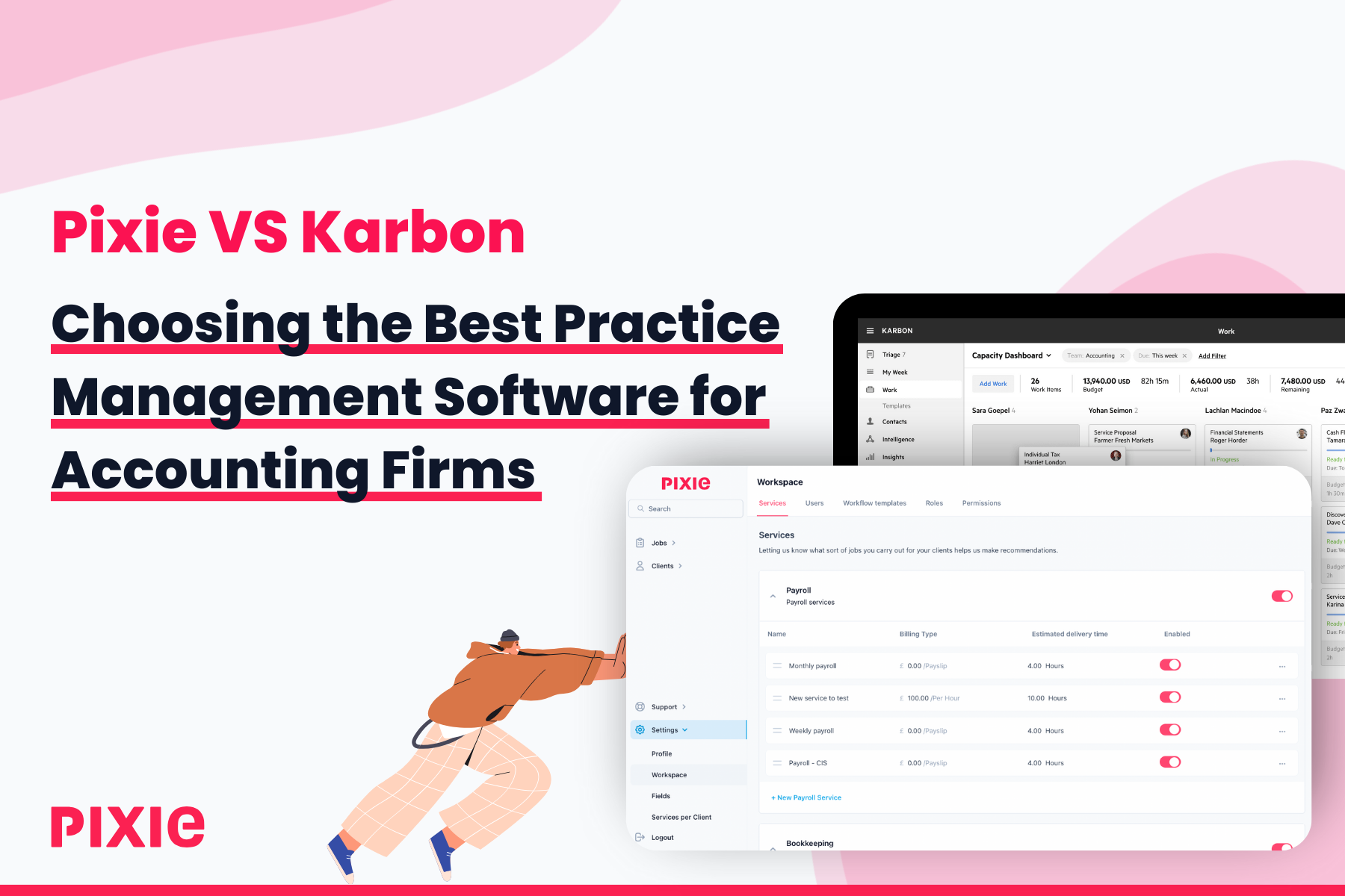 Pixie vs Karbon: Choosing the Best Practice Management Software for Accounting Firms